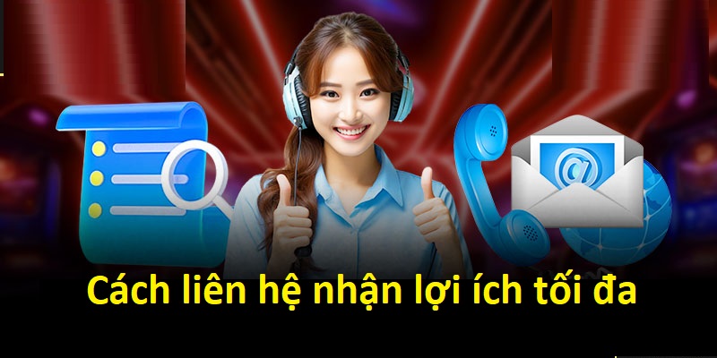 Những kinh nghiệm giúp liên hệ đến 33win hiệu quả hơn